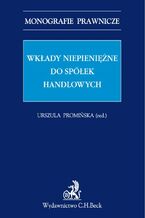 Wkłady niepieniężne do spółek handlowych