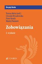 Okładka - Zobowiązania. Wydanie 2 - Teresa Mróz, Urszula Drozdowska, Piotr Konik, Maciej Pannert