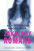 Okładka - Zakazany romans - Aga Novakova, Magda Mila