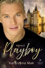 Okładka - Royals. Playboy - Katarzyna Mak