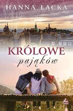 Okładka - Królowe pająków - Hanna Łącka