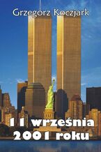 11 września 2001 roku