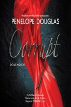 Okładka - Corrupt - Penelope Douglas