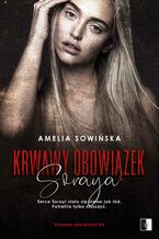 Okładka - Krwawy obowiązek. Soraya - Amelia Sowińska