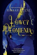 Okładka - Łowcy płomienia - Hafsah Faizal