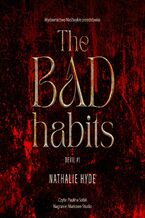 The Bad Habits