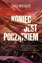 Okładka - Koniec jest początkiem - Chris Whitaker