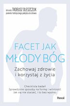 Okładka - Facet jak młody bóg - Tadeusz Oleszczuk