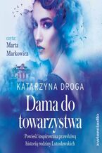 Okładka - Dama do towarzystwa - Katarzyna Droga