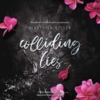 Colliding Lies