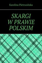 Skargi w prawie polskim