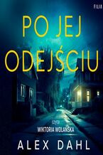 Okładka - Po jej odejściu - Alex Dahl