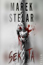 Okładka - Sekta - Marek Stelar