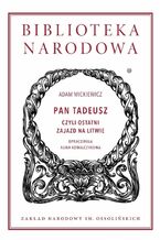 Okadka ksiki Pan Tadeusz, czyli ostatni zajazd na Litwie