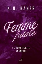 Okładka - Femme fatale - K.N. Haner