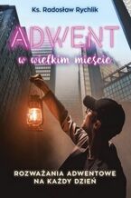 Adwent w wielkim mieście