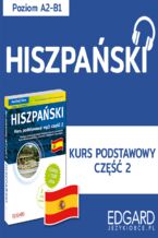 Okładka - Hiszpański. Kurs podstawowy mp3 część 2 - Joanna Wojciechowska, Agnieszka Kowalewska