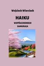 Okadka ksiki Haiku wspczesnego samuraja