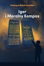 Igor i moralny kompas