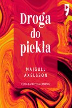 Okładka - Droga do piekła - Majgull Axelsson