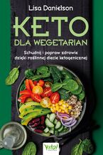 Okładka - Keto dla wegetarian - Lisa Danielson