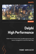 Okładka - Delphi High Performance. Master the art of concurrency, parallel programming, and memory management to build fast Delphi apps - Second Edition - Primož Gabrijelčič