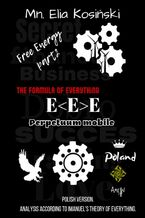 FREE ENERGY-- E<E>E-- "The formula ofeverything"