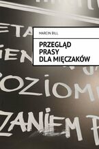 Przegląd prasy dla mięczaków