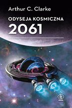 Okładka - Odyseja kosmiczna 2061 - Arthur C. Clarke