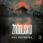 Okładka - Źródlisko - Ewa Przydryga