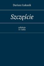 Okładka - Szczęście - Dariusz Łukasik