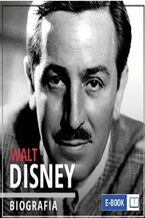 Okadka ksiki Walt Disney. Wizjoner z Hollywood (1901-1966)