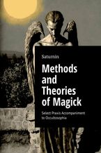 Methods and Theories ofMagick