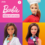 Barbie - Moesz by kim chcesz 1
