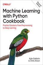 Okładka - Machine Learning with Python Cookbook. 2nd Edition - Kyle Gallatin, Chris Albon
