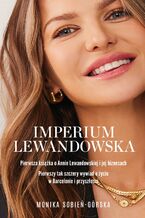 Okładka - Imperium Lewandowska - Monika Sobień-Górska