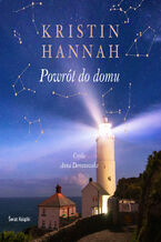 Okładka - Powrót do domu - Kristin Hannah, Anna Dereszowska