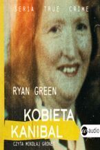 Okładka - Kobieta kanibal - Ryan Green