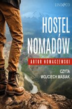 Okładka - Hostel Nomadów. Opowieści z Bułgarii - Artur Nowaczewski