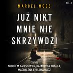 Już nikt mnie nie skrzywdzi