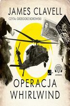 Okładka - Operacja Whirlwind - James Clavell