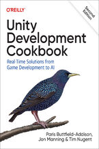 Okładka - Unity Development Cookbook. 2nd Edition - Paris Buttfield-Addison, Jon Manning, Tim Nugent