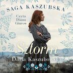 Saga kaszubska. Tom 1. Sztorm