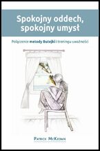 Okładka - Spokojny oddech, spokojny umysł - Patrick McKeown