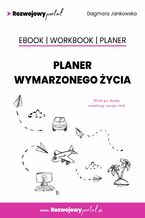 Planer wymarzonego ycia. Ebook. Workbook. Planer