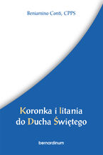 Okładka - Koronka i litania do Ducha Świętego - Beniamino Conti CPPS