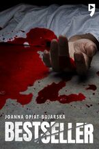 Okładka - Bestseller - Joanna Opiat-Bojarska