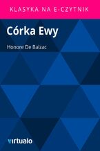 Okładka - Córka Ewy - Honore de Balzac