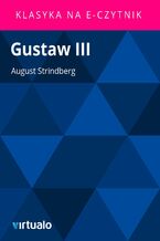 Okładka - Gustaw III - August Strindberg