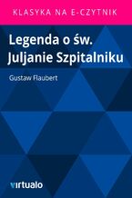 Okładka - Legenda o św. Juljanie Szpitalniku - Gustaw Flaubert